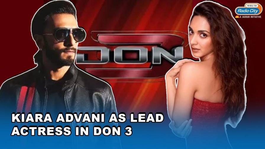 Kiara Advani replaces Priyanka Chopra in iconic franchise Don 3 Ranveer singh as new Don
